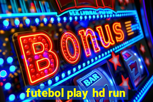 futebol play hd run